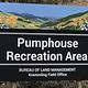 Pumphouse Recreation Area Entry Sign