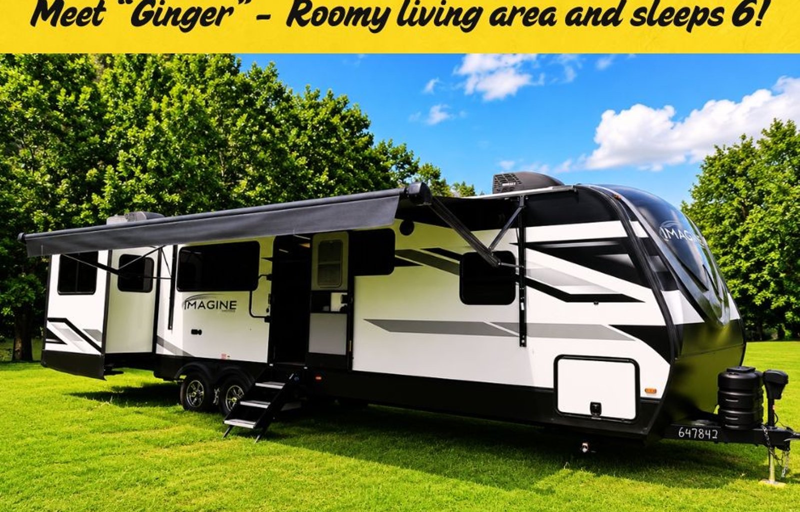 Meet "Ginger" Sleeps 6 Comfortably!